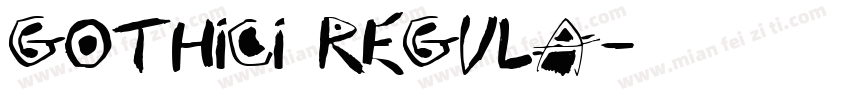 GothicI Regula字体转换